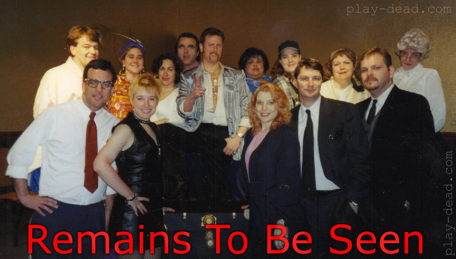 Remains To Be Seen - Murder Mystery Comedy Play